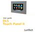 User guide DLS Touch Panel II