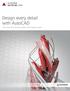 Design every detail with AutoCAD. Choose AutoCAD for the best in precision and the quality you expect