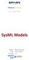 Enterprise Architect. User Guide Series. SysML Models. Author: Sparx Systems Date: 26/07/2018 Version: 1.0 CREATED WITH