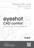 eyeshot CAD control Pricing 2019 / EUR Redistributable royalty free licenses Applicable from January 1 st, 2019 All prices exclude taxes