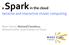a Spark in the cloud iterative and interactive cluster computing