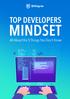 TOP DEVELOPERS MINDSET. All About the 5 Things You Don t Know.
