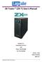 ZX-Tower (ZX-T) User s Manual Logicube, Inc. Chatsworth, CA USA Phone: Fax: Version: 2.0u3 Date11/13/2018 MAN-ZX-T