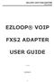 EZLOOP VOIP FXS2 ADAPTER USER GUIDE