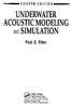 ACOUSTIC MODELING UNDERWATER. and SIMULATION. Paul C. Etter. CRC Press. Taylor & Francis Croup. Taylor & Francis Croup, CRC Press is an imprint of the
