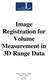 Image Registration for Volume Measurement in 3D Range Data