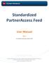 Standardized PartnerAccess Feed