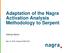 Adaptation of the Nagra Activation Analysis Methodology to Serpent
