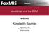 JavaScript and the DOM MIS Konstantin Bauman. Department of MIS Fox School of Business Temple University