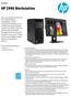 HP Z440 Workstation. HP recommends Windows. Datasheet. Get the job done fast. Customize it to grow with you. Position for the future.