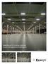 PRODUCT CATALOGUE Fluorescent and LED lighting for sport and industrial applications. April, ADAMS factory. Mragowo, Poland.