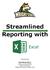 Streamlined Reporting with
