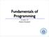 Fundamentals of Programming. Lecture 14 Hamed Rasifard