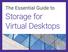 Storage for Virtual Desktops