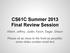 CS61C Summer 2013 Final Review Session