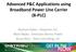 Advanced P&C Applications using Broadband Power Line Carrier (B-PLC)