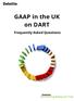 GAAP in the UK on DART. Frequently Asked Questions