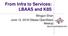From Infra to Services: LBAAS and K8S