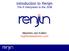 Introduction to Renjin The R interpreter in the JVM. Maarten-Jan Kallen