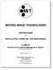 MiT. MOVING image TECHNOLOGIES INSTRUCTIONS FOR INSTALLATION, OPERATION, AND MAINTENANCE