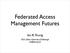 Federated Access Management Futures