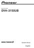 DVD RECEIVER DVH-3150UB. Operation Manual. English