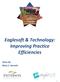 Eaglesoft & Technology: Improving Practice Efficiencies. Given By: Mary E. Horvath