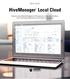 HiveManager Local Cloud