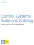 GE Fanuc Automation. Control Systems Solutions Catalog More choices for your applications