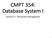 CMPT 354: Database System I. Lecture 11. Transaction Management