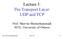 Lecture 3: The Transport Layer: UDP and TCP