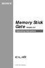 Memory Stick Gate Version 2.0 Operating Instructions