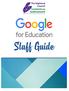 HOW TO SIGN IN... 3 TRAINING FOR GOOGLE APPS... 4 HOW TO USE GOOGLE DRIVE... 5 HOW TO CREATE A DOCUMENT IN DRIVE... 6
