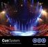 CueSystem G D S. Flexible cue light systems for the theatre and event industry Straight forward thinking. Macau - China. House of Dancing Water