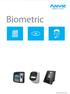 About Anviz. Anviz Strengths. Core Technology. Fingerprint. BioNANO