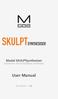 Modal SKULPTsynthesiser Polyphonic Virtual Analogue Synthesiser. User Manual. OS Version - 1.6