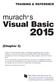 Visual Basic. murach s. (Chapter 2) TRAINING & REFERENCE. Mike Murach & Associates, Inc.