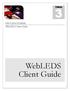 Volume KRP DATA SYSTEMS. WebLEDS Client Guide. WebLEDS Client Guide