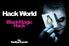 Hack World. BlackMagic Hack. by: Raditya Iryandi
