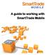 A guide to working with SmartTrade Mobile