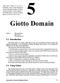 Giotto Domain. 5.1 Introduction. 5.2 Using Giotto. Edward Lee Christoph Kirsch