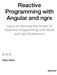 Reactive Programming with Angular and ngrx