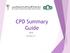 CPD Summary Guide Version:3.1