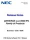 Release Notes. UNIVERGE NEAX 2000 IPS Family of Products. Business / CCIS / ISDN Series Software R12.1 Release
