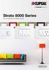 Strato 8000 SeriesTM Your contemporary modular solution