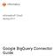 Informatica Cloud Spring Google BigQuery Connector Guide