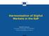 Harmonisation of Digital Markets in the EaP. Vassilis Kopanas European Commission, DG CONNECT