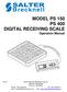 MODEL PS 150 PS 400 DIGITAL RECEIVING SCALE Operation Manual