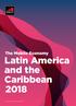 The Mobile Economy. Latin America and the Caribbean Copyright 2018 GSM Association