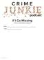 If I Go Missing. A Crime Junkie Podcast Guidebook. Name: Date: audio chuck, llc
